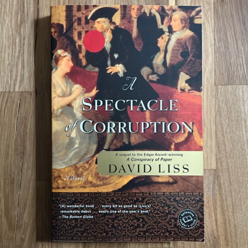 A Spectacle of Corruption