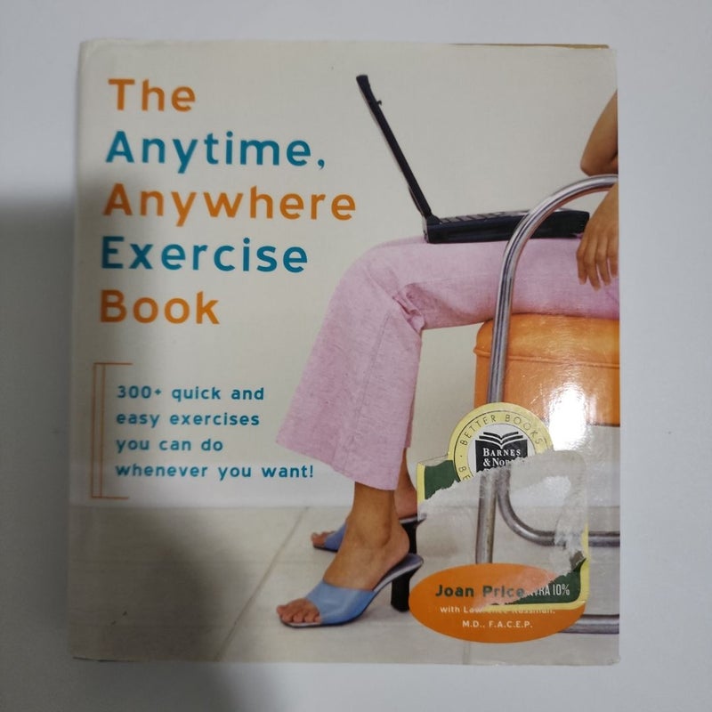 The Anytime, Anywhere Exercise Book