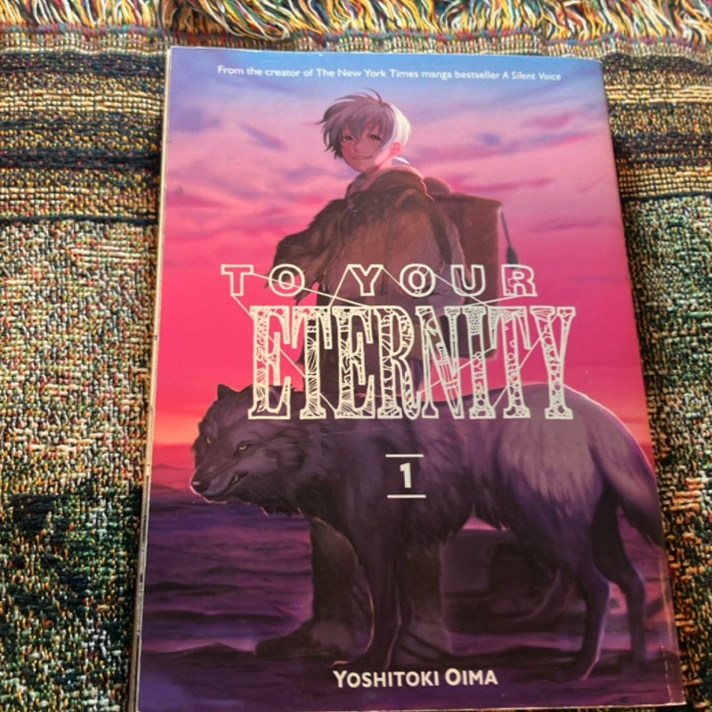 To Your Eternity 1