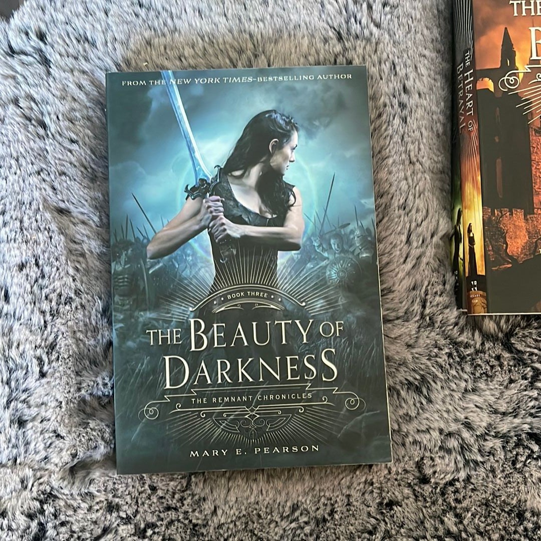 The Beauty of Darkness: The Remnant Chronicles, Book Three