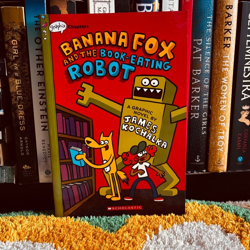 Banana Fox and the Book-Eating Robot: a Graphix Chapters Book (Banana Fox #2)