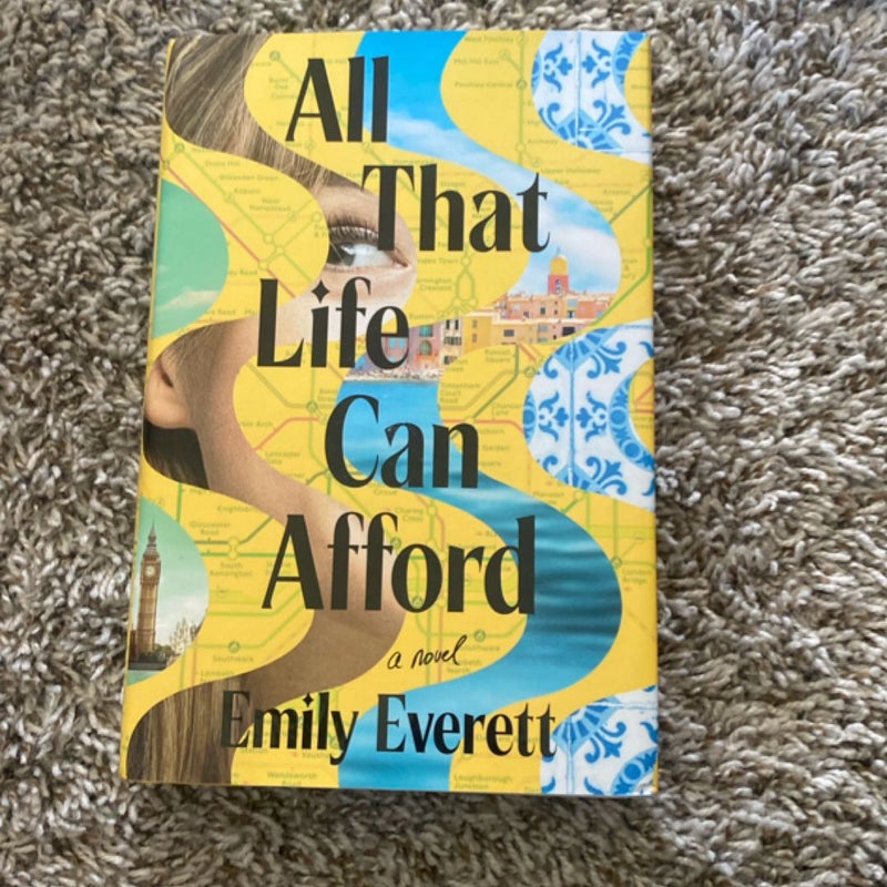All That Life Can Afford