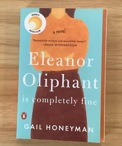 Eleanor Oliphant Is Completely Fine