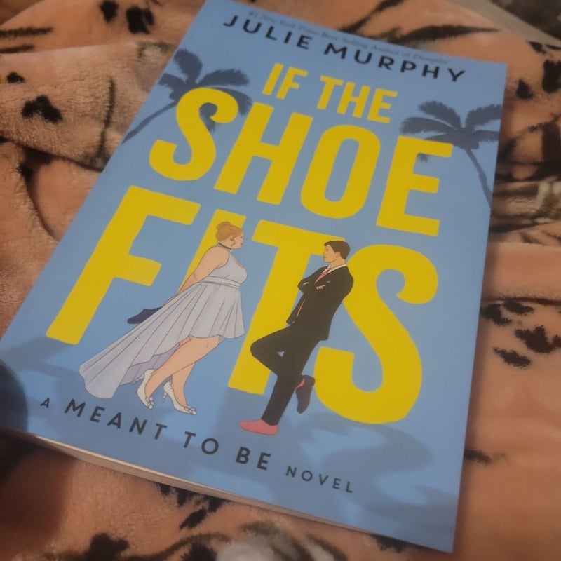 If the Shoe Fits