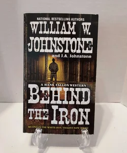 Behind the Iron