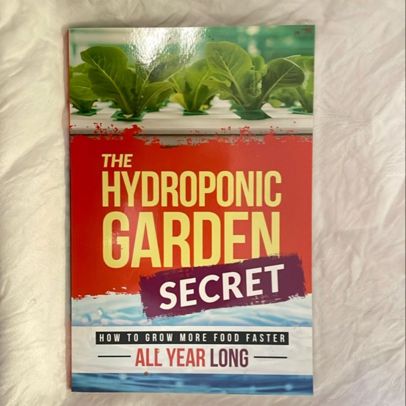 The Hydroponic Secret Garden