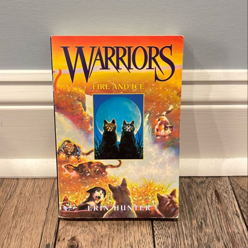 Warriors #2: Fire and Ice