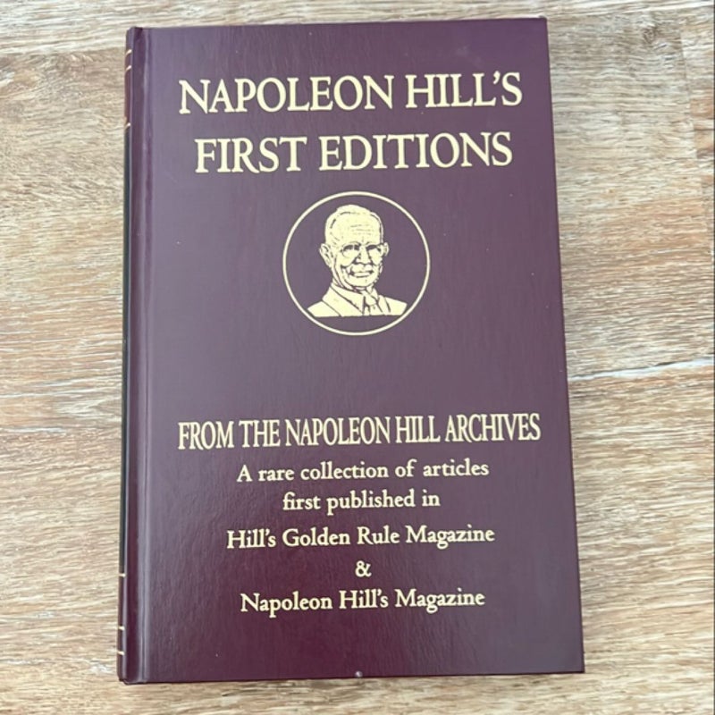 Napoleon Hill's First Editions - From the Napoleon Hill Archives