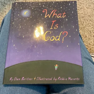 What Is God?
