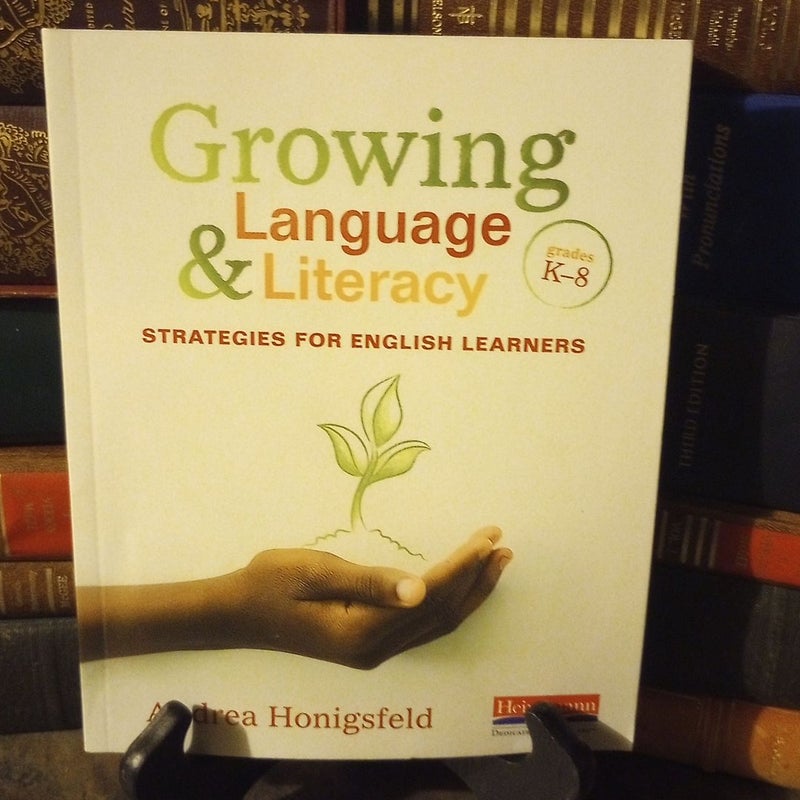 Growing Language and Literacy