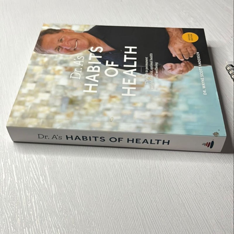 Dr. A's Habits of Health