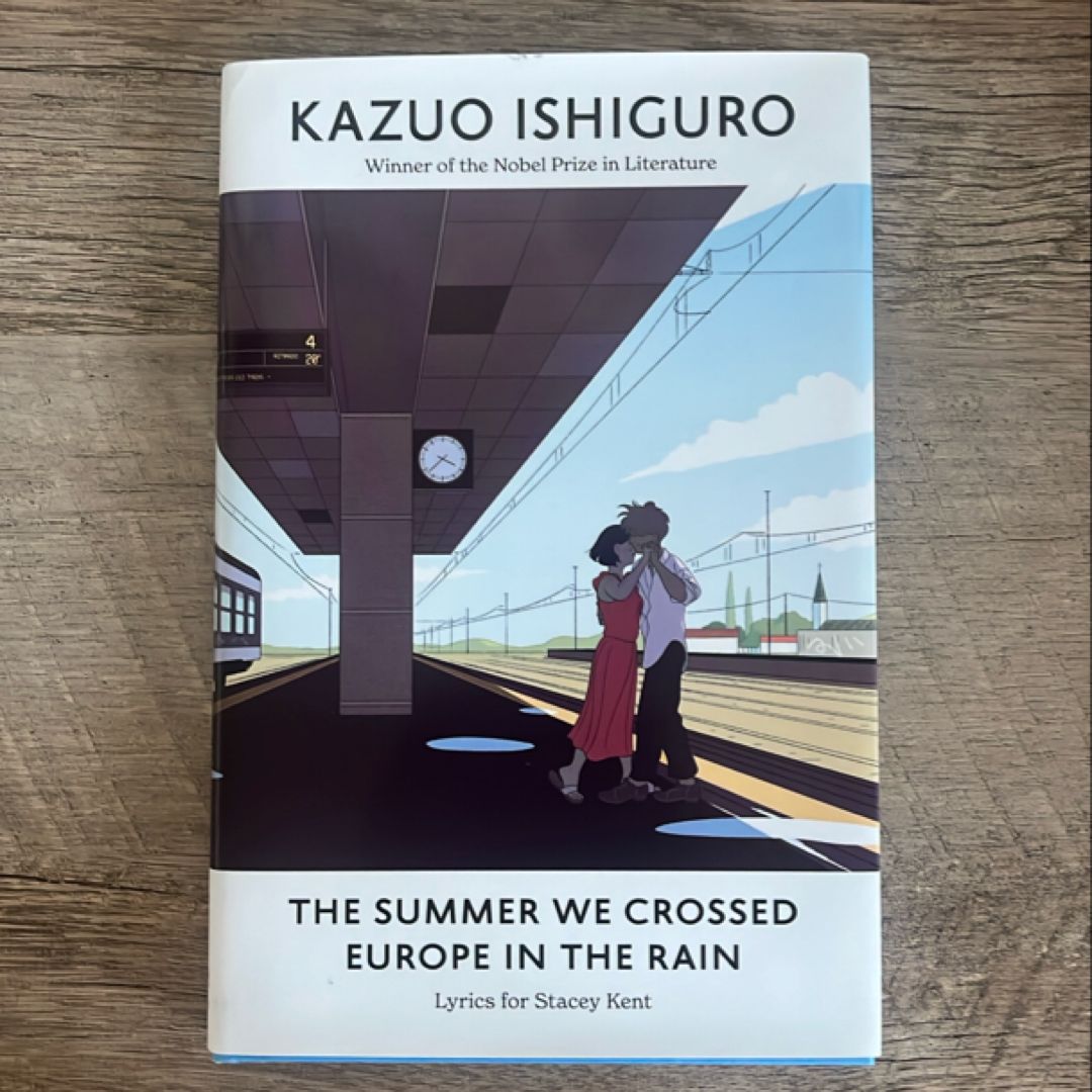 The Summer We Crossed Europe in the Rain