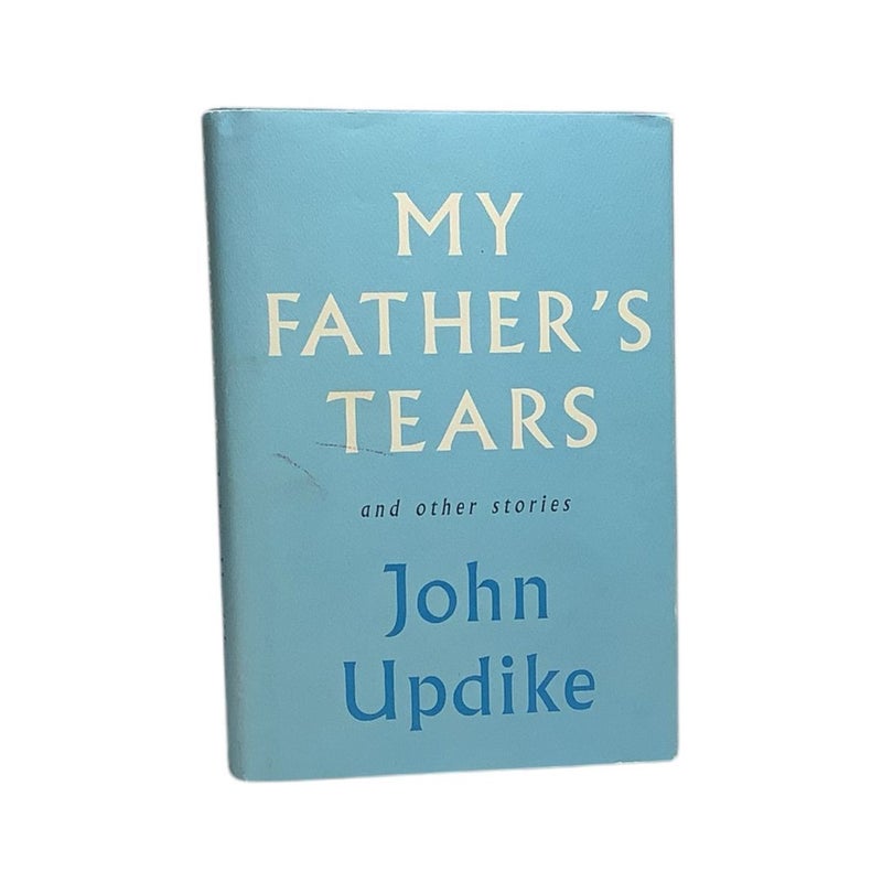 My Father's Tears and Other Stories