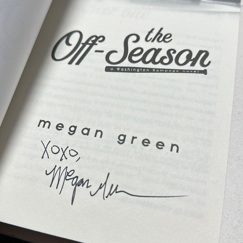 The Off-Season **SIGNED**