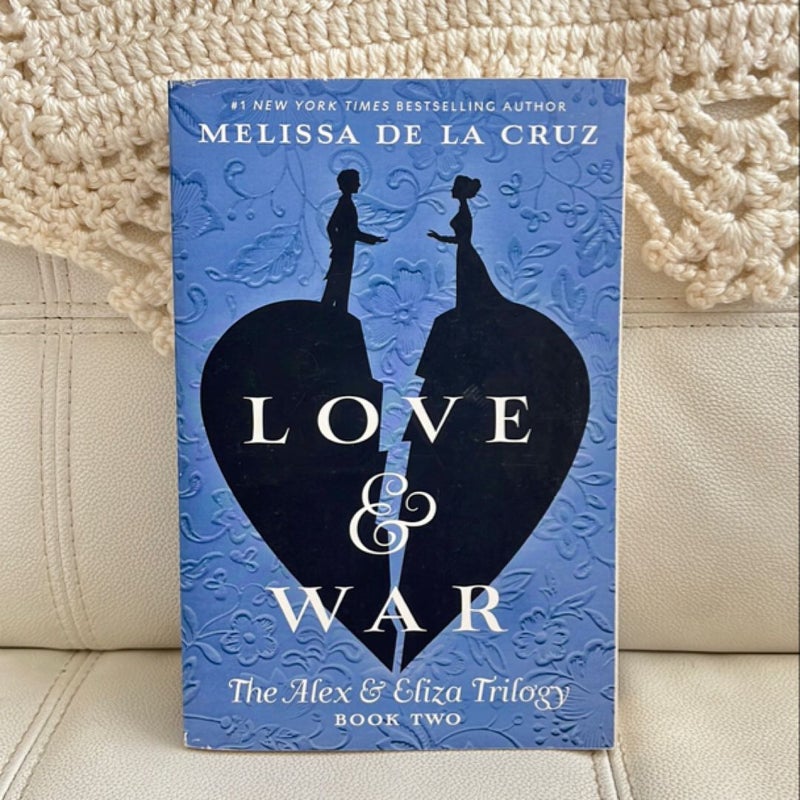 Love and War