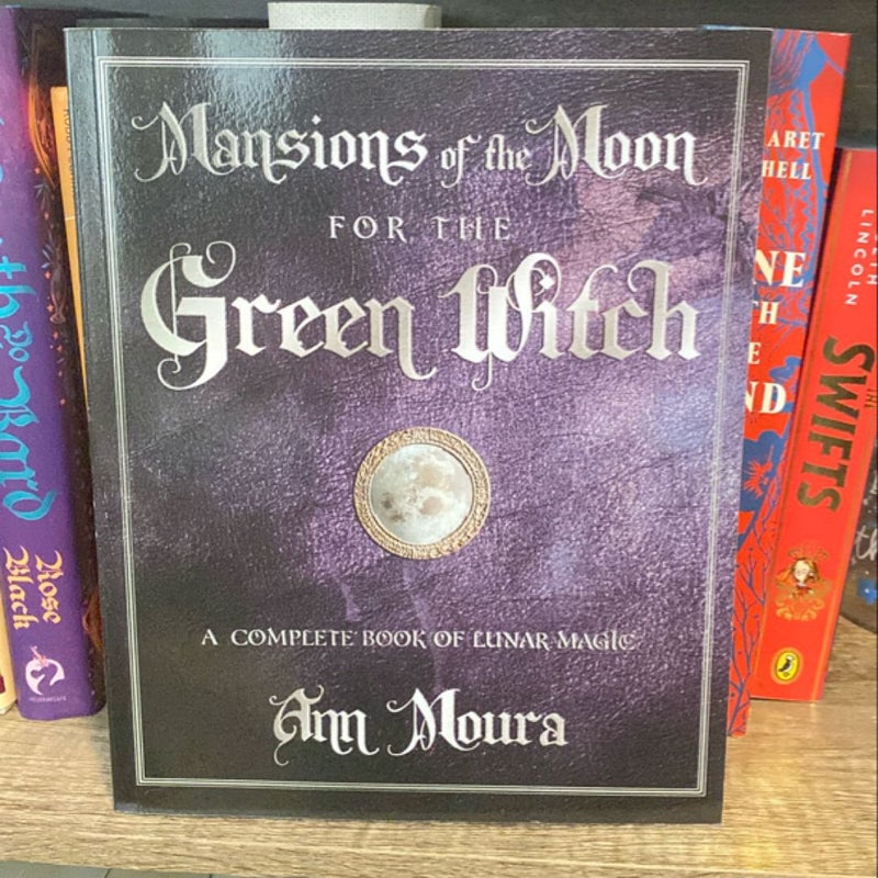 Mansions of the Moon for the Green Witch