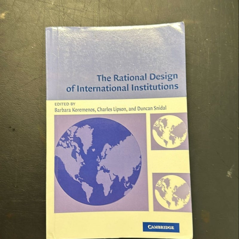 The Rational Design of International Institutions