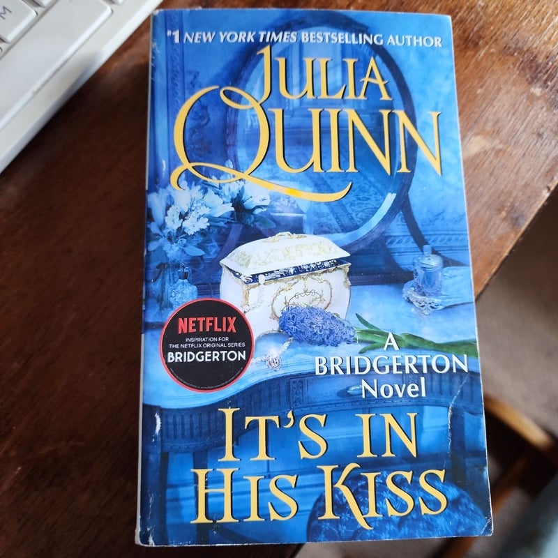 It's in His Kiss