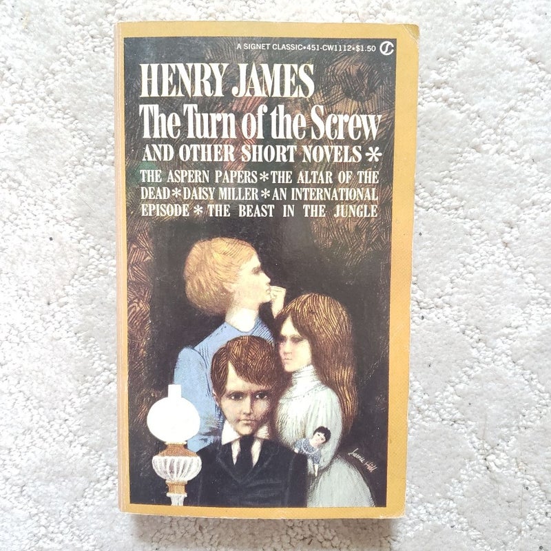 The Turn of the Screw and Other Short Novels (Signet Classics Edition 1962)