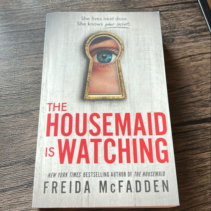 The Housemaid Is Watching