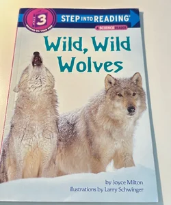 Wild, Wild Wolves