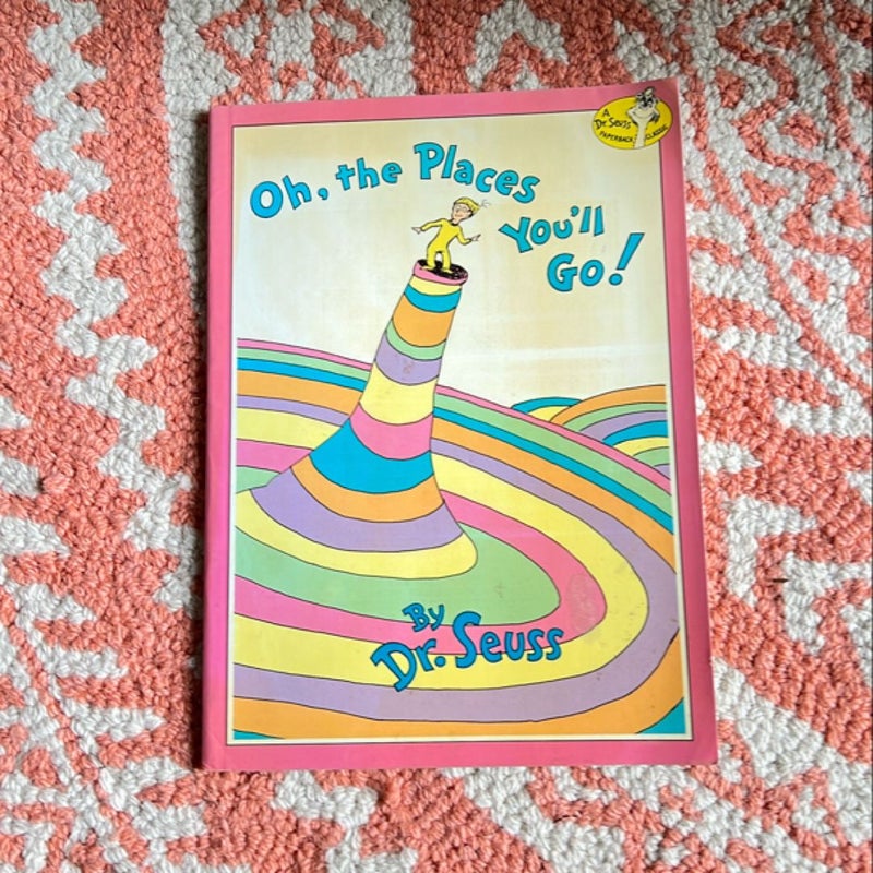 Oh, the Places You'll Go!