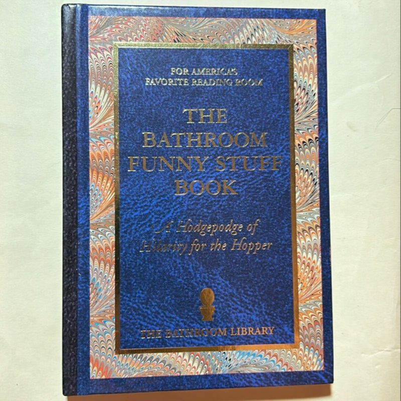 The Bathroom Funny Stuff Book 