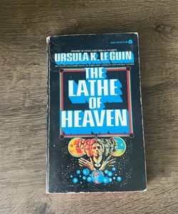 The Lathe of Heaven