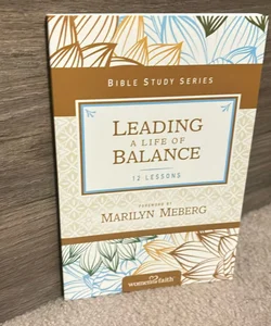 Leading a Life of Balance