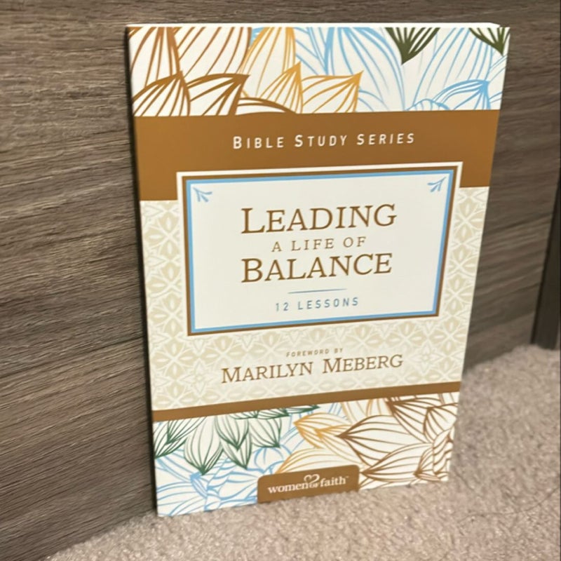 Leading a Life of Balance