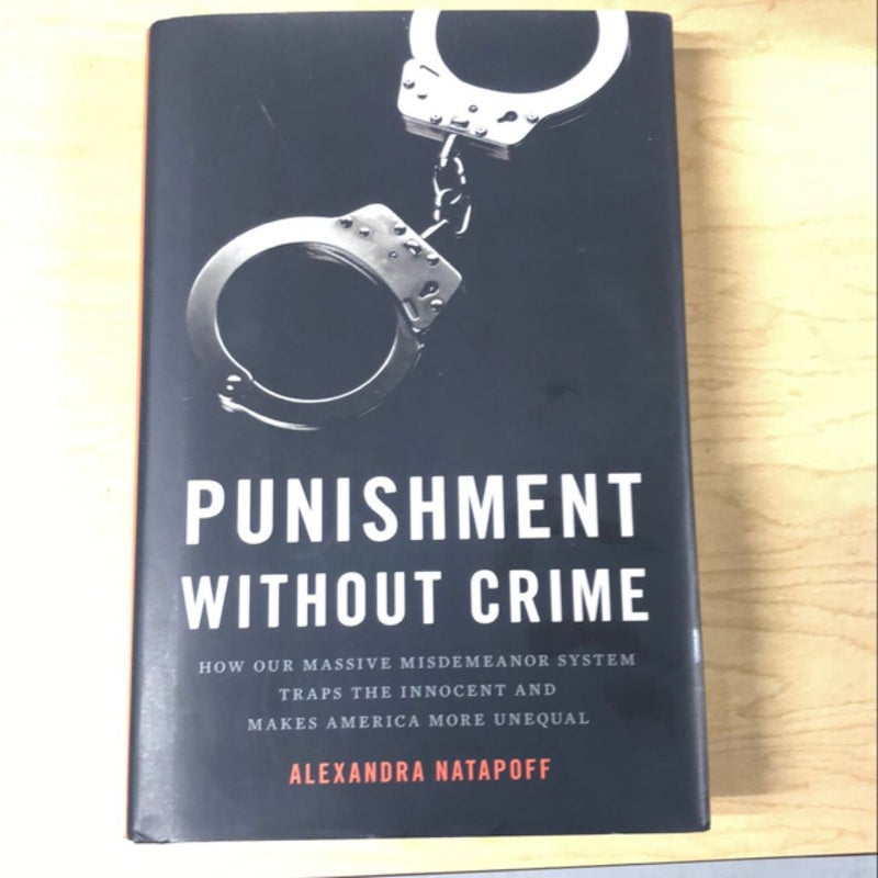 Punishment Without Crime