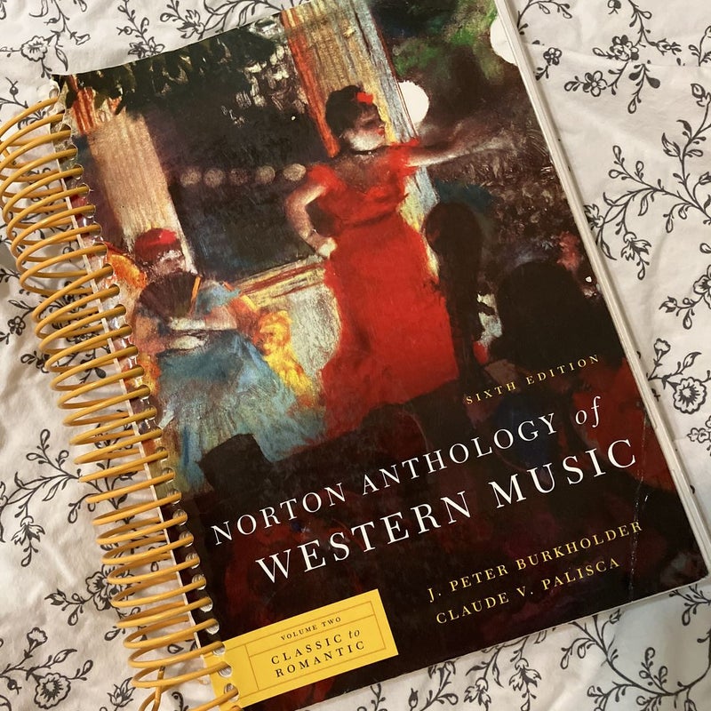 Norton Anthology of Western Music by Claude V. Palisca, Hardcover
