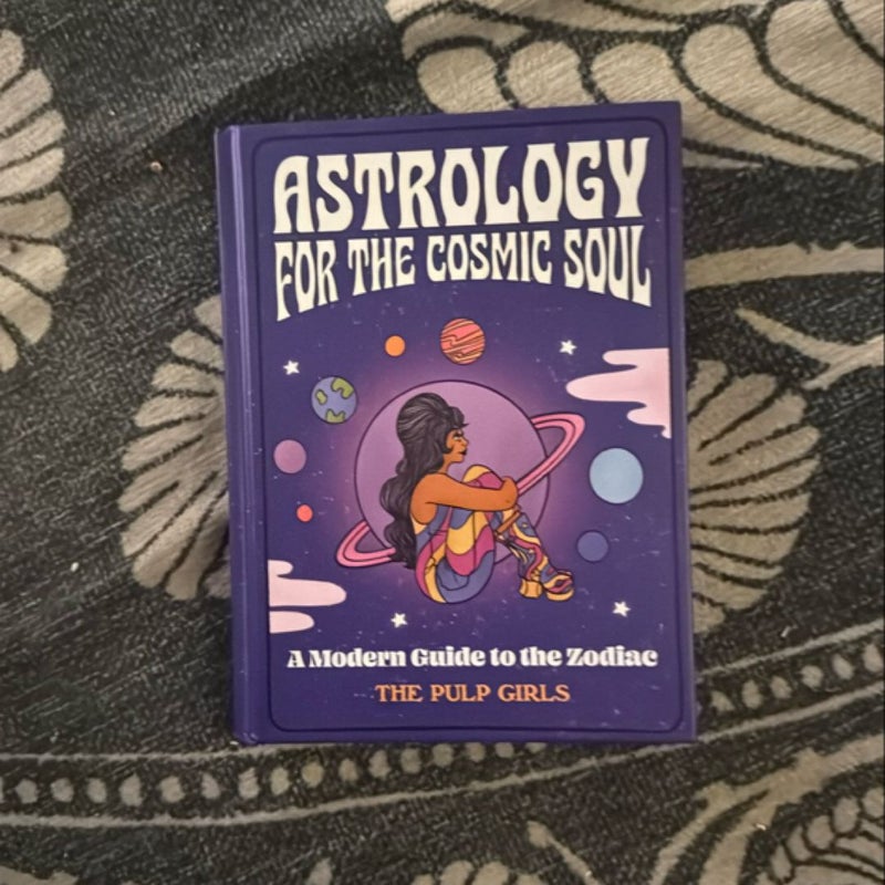 Astrology for the Cosmic Soul