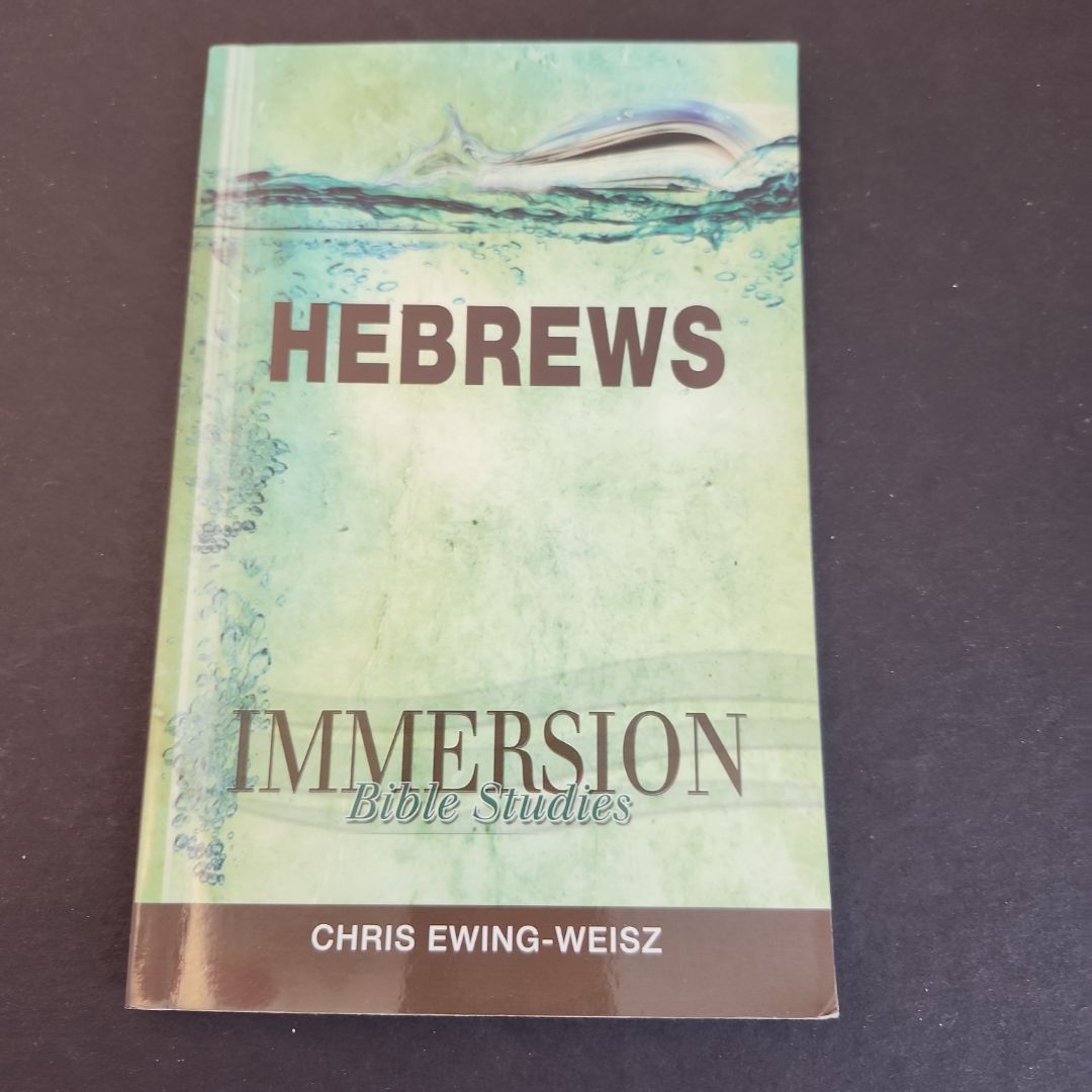 Immersion Bible Studies: Hebrews