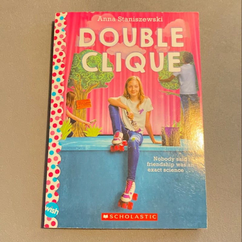 Double Clique: a Wish Novel