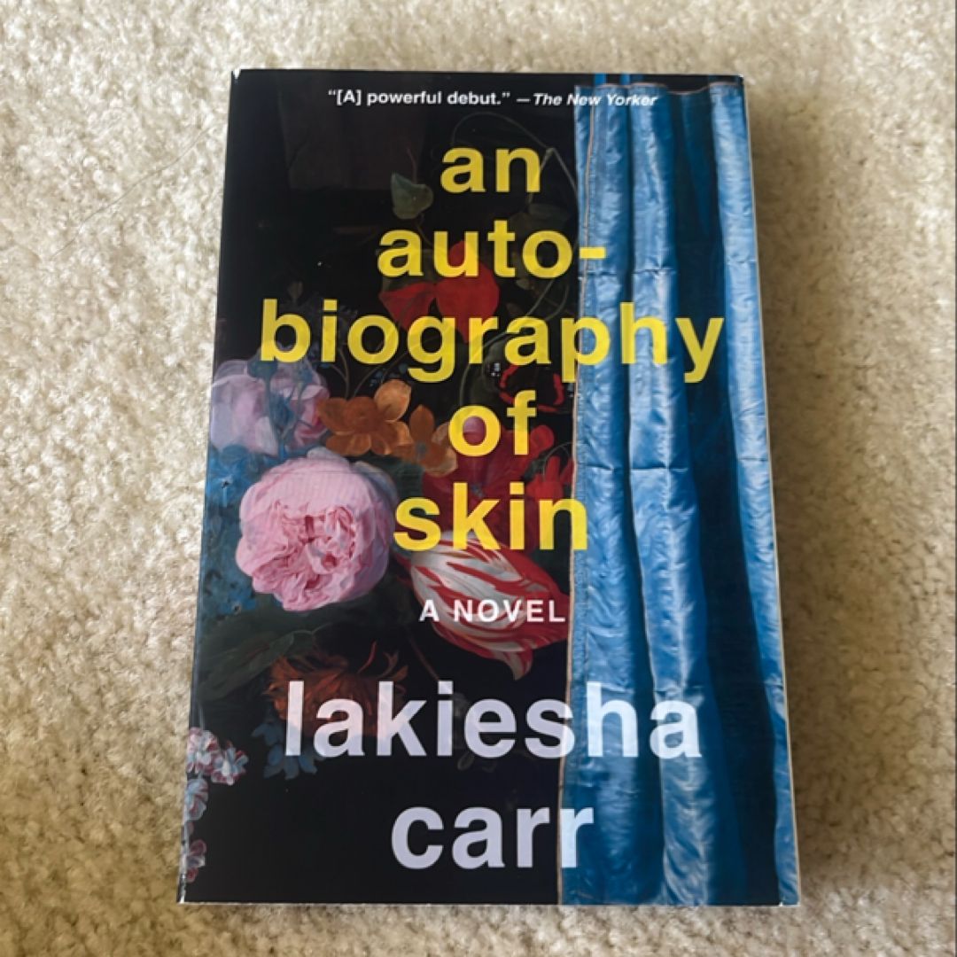 An Autobiography of Skin