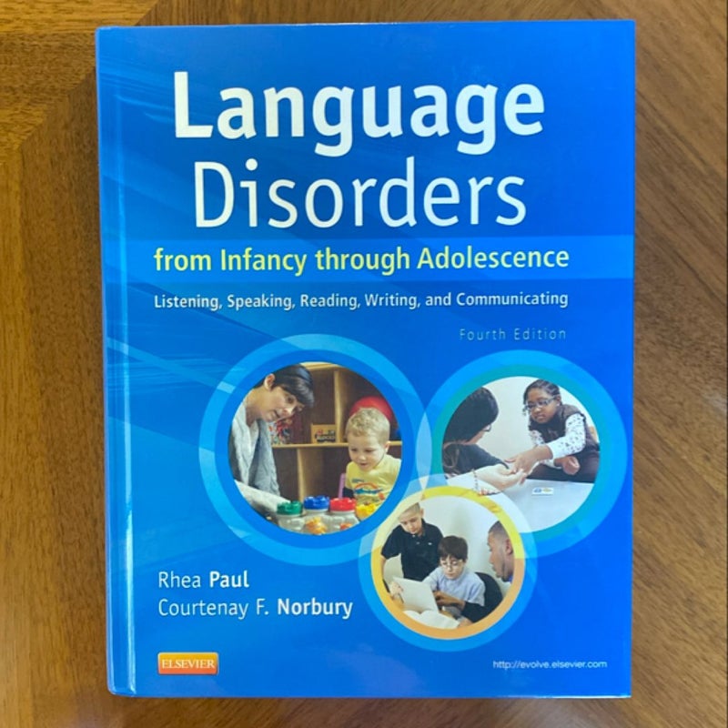 Language Disorders from Infancy Through Adolescence