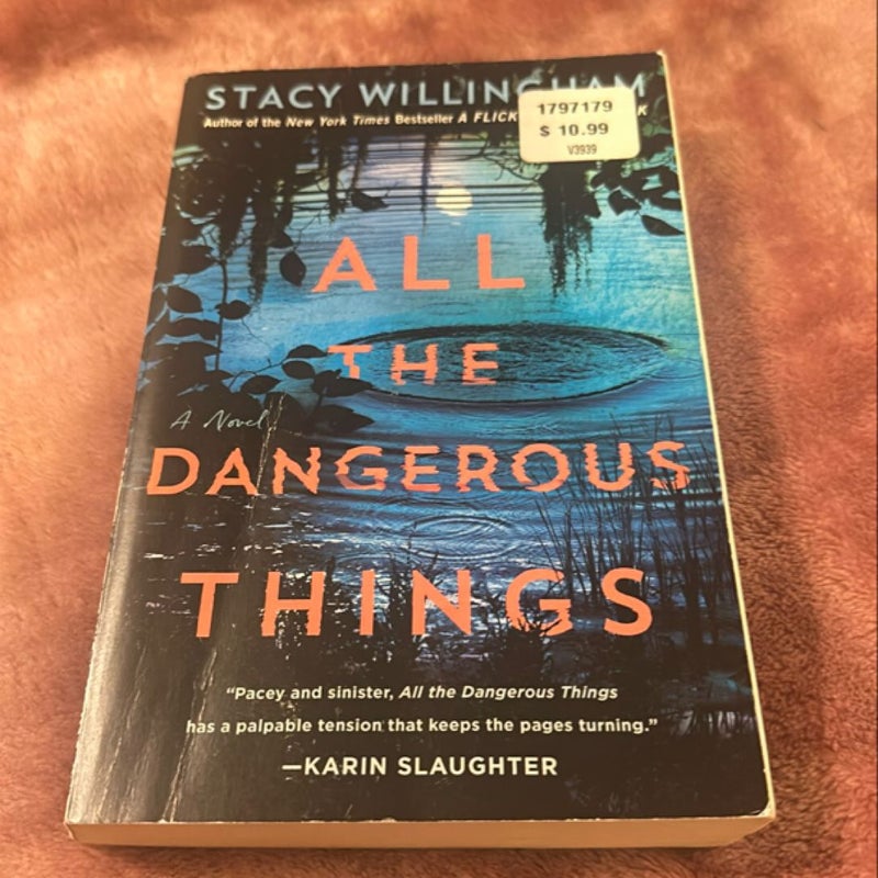 All the Dangerous Things