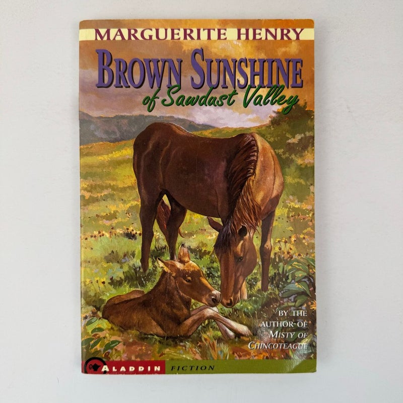 Brown Sunshine of Sawdust Valley