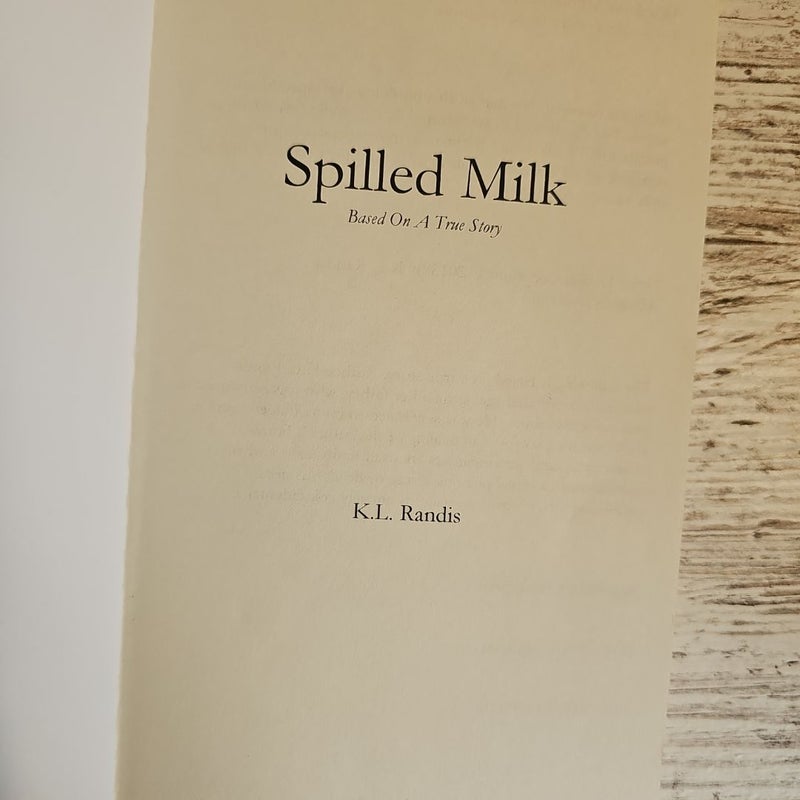 Spilled Milk