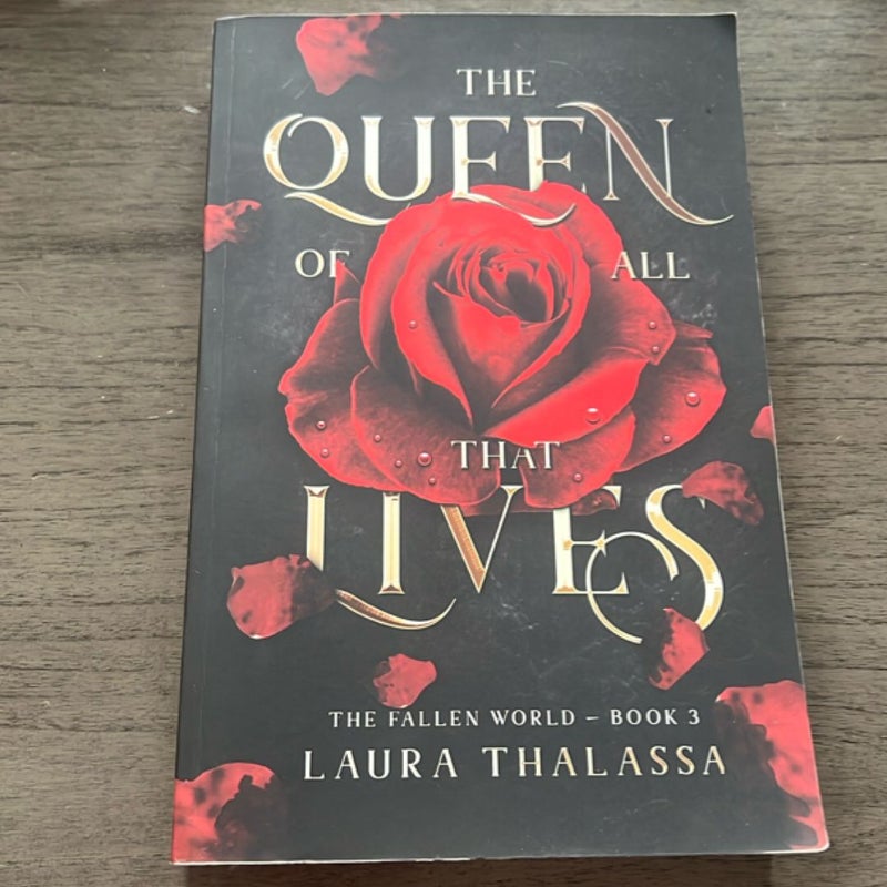 The Queen of All That Lives (the Fallen World Book 3)