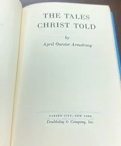 The tales that Christ told