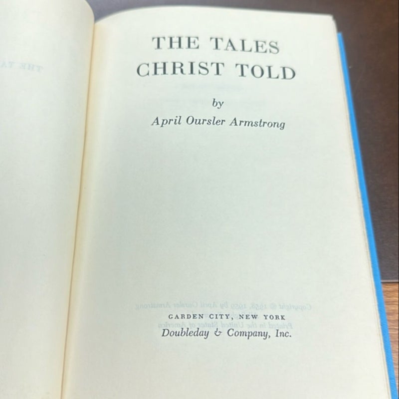 The tales that Christ told
