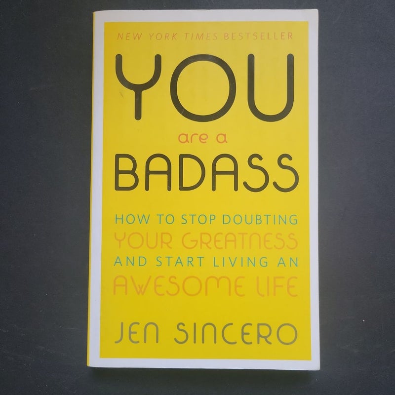 You Are a Badass®