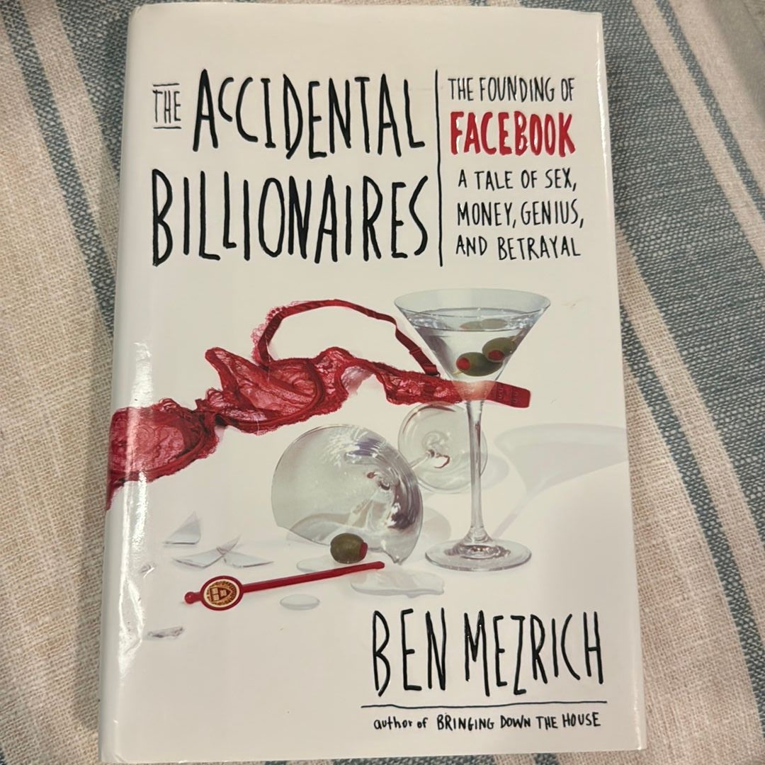 The Accidental Billionaires