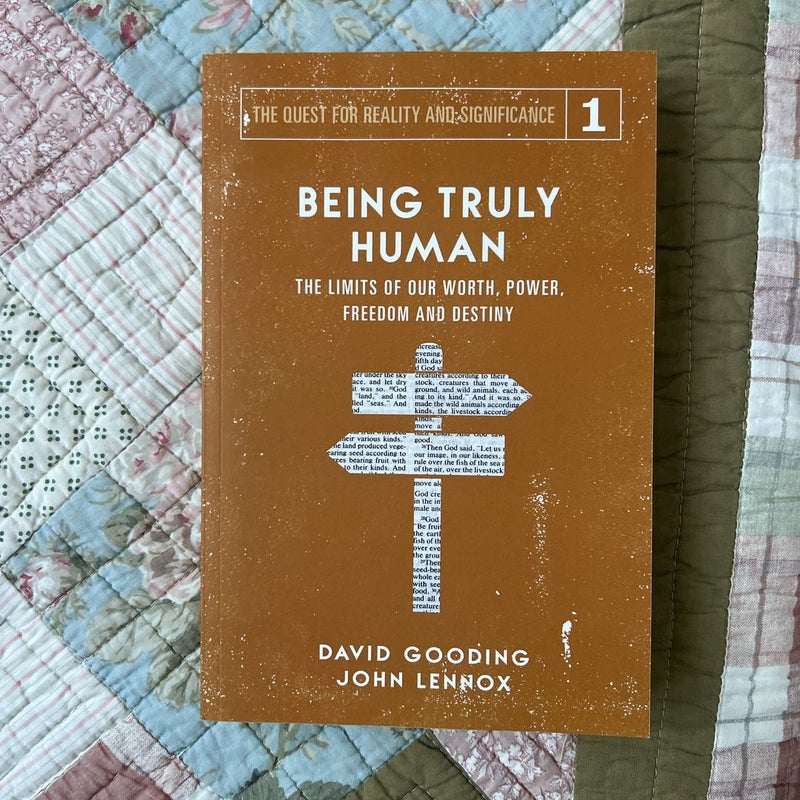 Being Truly Human