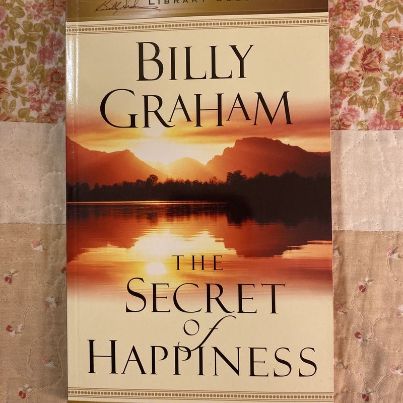 The Secret of Happiness 