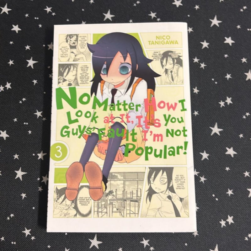 No Matter How I Look at It, It's You Guys' Fault I'm Not Popular, Vol. 3