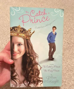 To Catch a Prince