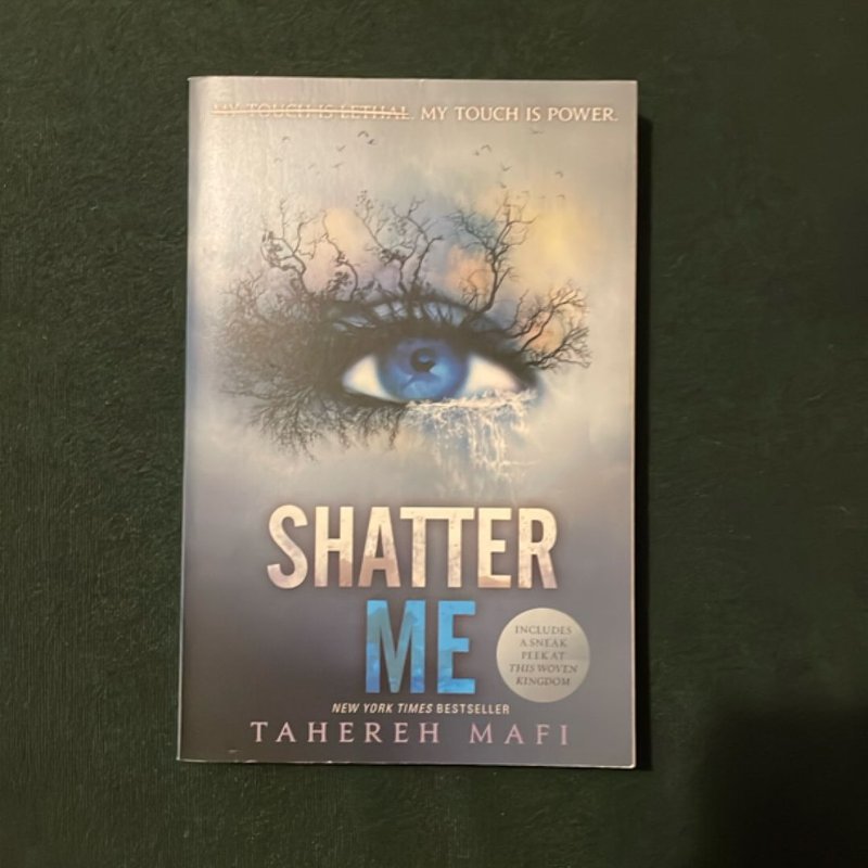 Shatter Me